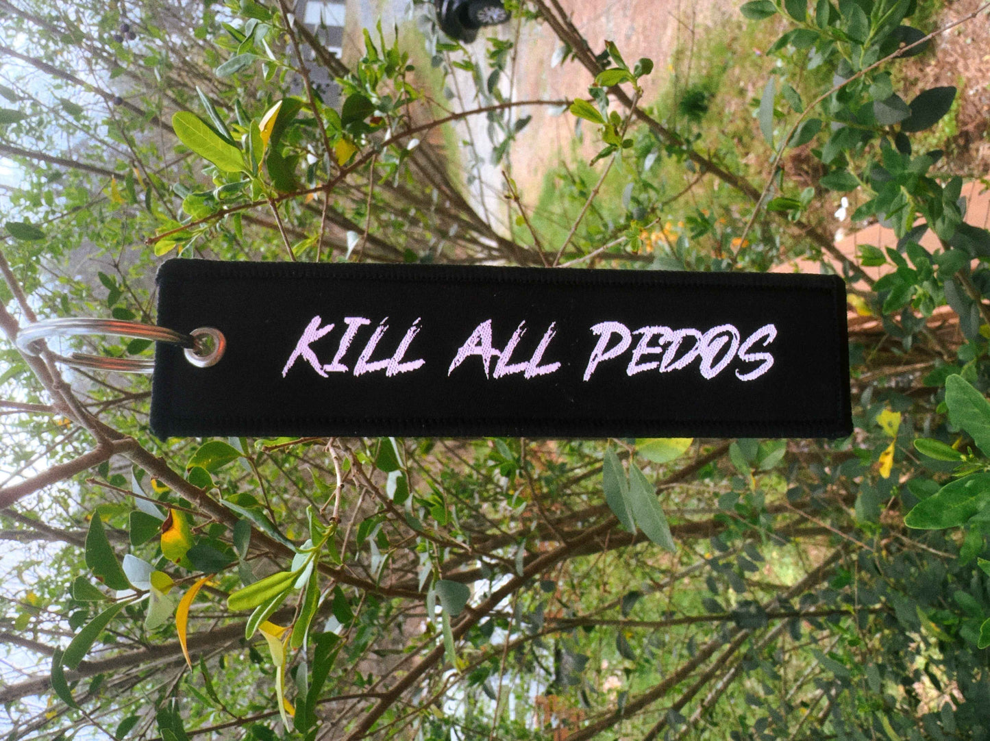 Key Tag - Kill All P**os