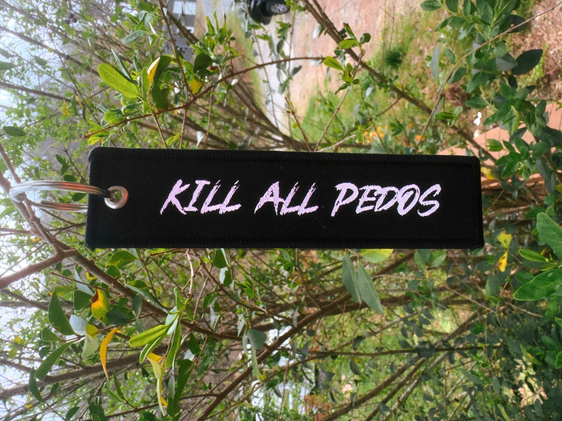 Key Tag - Kill All P**os